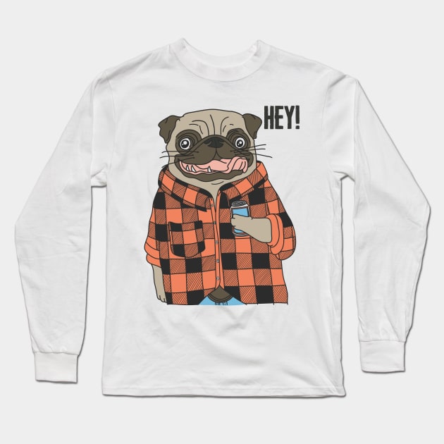 Hey Urban Pug Long Sleeve T-Shirt by D3monic